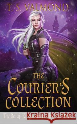 The Courier's Collection: The Bolaji Kingdoms Books 1-3 T. S. Valmond 9781775361084 T.S. Valmond