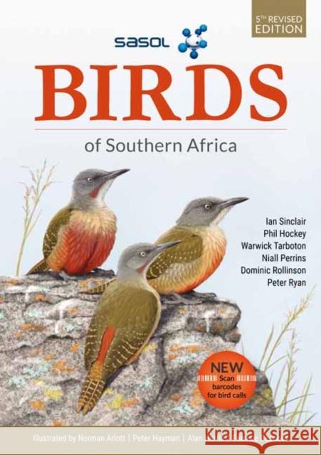SASOL Birds of Southern Africa Hockey, Phil 9781775847304 Penguin Random House South Africa