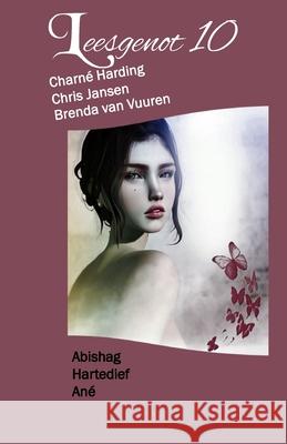 Leesgenot 10 Chris Janse Brenda Va Charn? Harding 9781776461585 Malherbe Uitgewers
