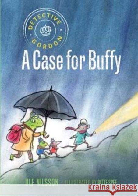 Detective Gordon: A Case for Buffy Ulf Nilsson 9781776571796