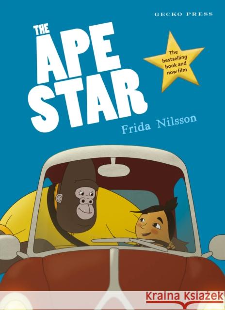 The Ape Star Frida Nilsson 9781776574223