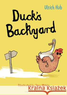 Duck's Backyard Ulrich Hub Jorg Muhle 9781776574735