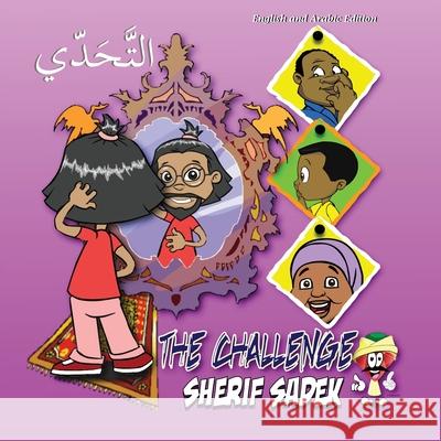 The Challenge Sherif Sadek 9781777068240 Yakootah Publisher