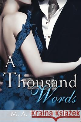 A Thousand Words Fr 9781777069841 M. A. Frechette