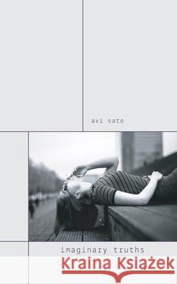 imaginary truths Avi Sato 9781777071356 Spring Waters Press