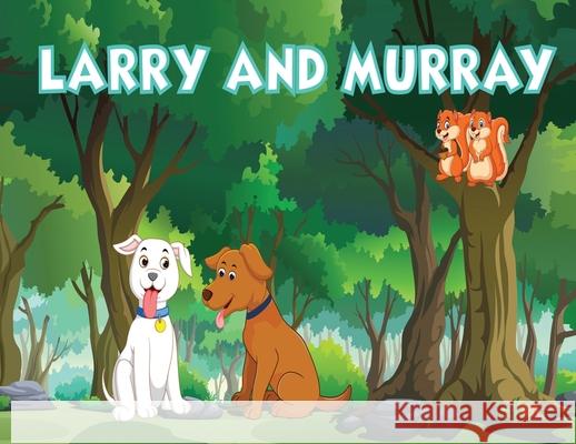 Larry and Murray Lukas Albert 9781777120603