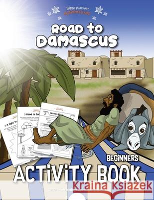 Road to Damascus Activity Book Bible Pathway Adventures Pip Reid 9781777216801 Bible Pathway Adventures