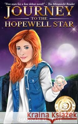 Journey to the Hopewell Star Hannah D. State 9781777254223 Glowing Light Press