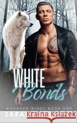 White Bonds Sarah Urquhart 9781777301132