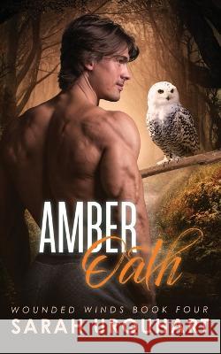 Amber Oath Sarah Urquhart   9781777301170