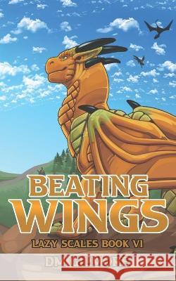Beating Wings DM Gilmore 9781777368555