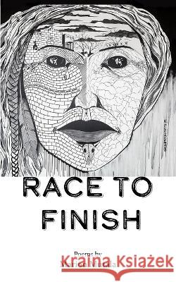 Race to Finish Marion Mutala 9781777371319
