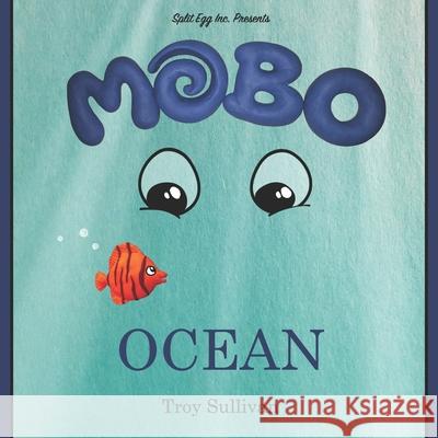 Mobo - Ocean Troy Donovan Sullivan 9781777406110