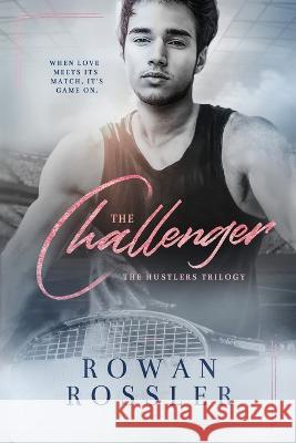 The Challenger Rowan Rossler 9781777438838