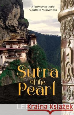 Sutra of the Pearl Lee Kaiser 9781777457709 Lee Kaiser