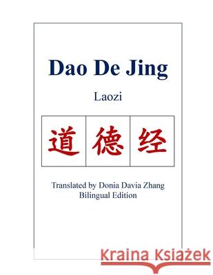 Dao De Jing (Laozi) Donia Zhang 9781777464684 Chinese Culture Publishing