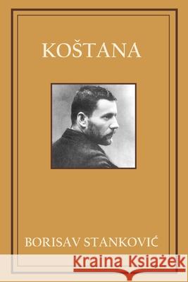 Kostana Borisav StankoviĆ 9781777485108 Meraleap