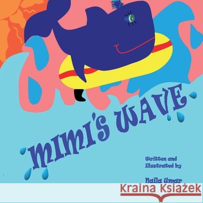 Mimi's Wave Naila Umar, Naila Umar 9781777517311
