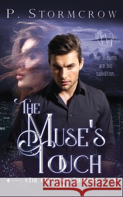 The Muse's Touch P. Stormcrow 9781777574802