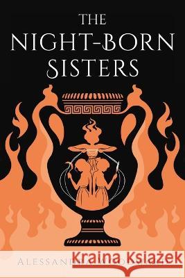 The Night-Born Sisters Alessandra Woodward 9781777597948 Renaissance Creative Books