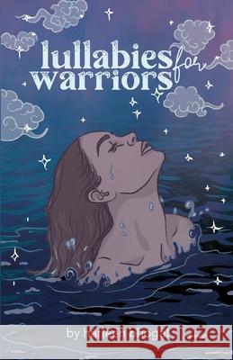 lullabies for warriors Harleen Bhogal 9781777616700