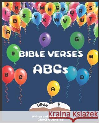 Bible Verses ABCs Grace Guenette 9781777628055 Grace Kaseka