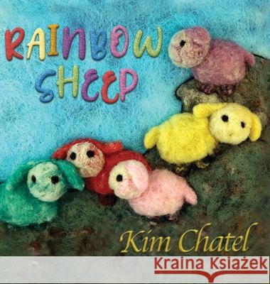 Rainbow Sheep Kim Chatel 9781777640101 Wrongtree Press