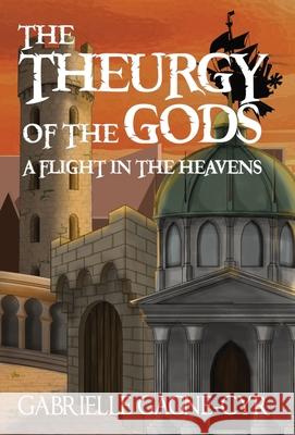 A Flight in the Heavens Gabrielle Gagne-Cyr 9781777652005