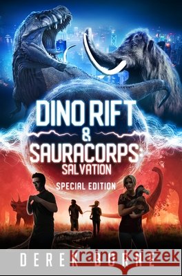 Dino-Rift & SauraCorps: Salvation Special Edition Derek Borne Awesome Art Choolee Julie Restrepo @Devonkahles_art Devon Kahles 9781777684877 Virtuoso Press