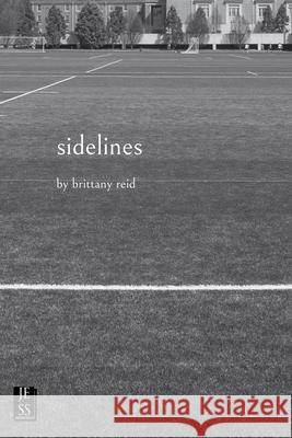 sidelines Brittany Reid 9781777707705 Jess Press