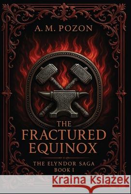 The Fractured Equinox Alexander Martin Pozon 9781777730765