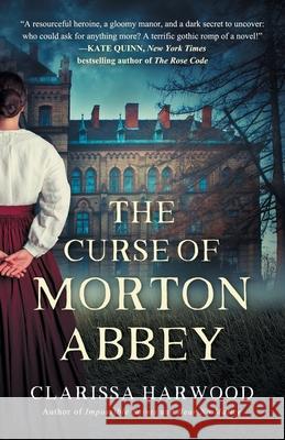 The Curse of Morton Abbey Clarissa Harwood 9781777736903 Thornfield Press