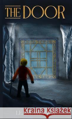 The Door Leane Winger   9781777766405 Leane Winger