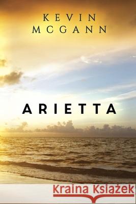 Arietta Kevin McGann 9781777772529