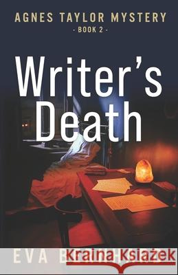 Writer's Death Eva Bernhard 9781777787745 Eb Press