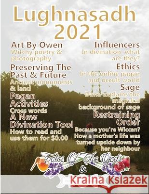 TalesOfTheGods & Practical Witchcraft Lughnasadh Edition Desiree Goulden Dana Beaudreau Owen Heavenhill 9781777848309