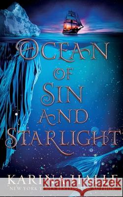 Ocean of Sin and Starlight Karina Halle 9781777877491 Karina Halle