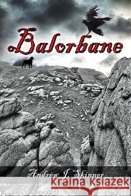 Balorbane Andrew J. Skinner Edd Scorpio 9781777940126