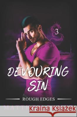 Devouring Sin Matthew Dante 9781777944650 Library and Archives Canada