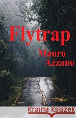 Flytrap Mauro Azzano 9781778010989