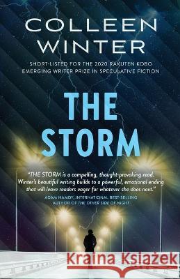 The Storm Colleen Winter   9781778036507 Colleen Winter