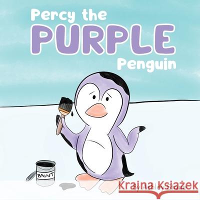 Percy the Purple Penguin Stone 9781778053405 Ashley Stone