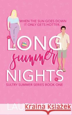 Long Summer Nights - Special Edition Chaotic Creatives Laura John  9781778102080