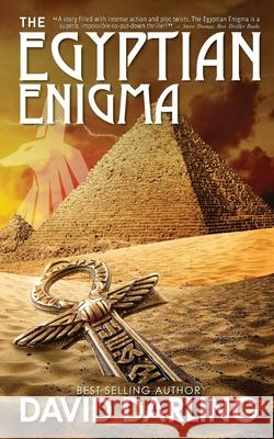 The Egyptian Enigma David Darling 9781778182563