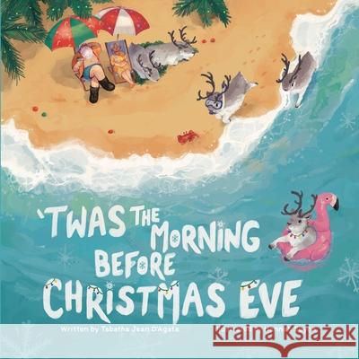 'Twas The Morning Before Christmas Eve Tabatha D Hannah Suyon 9781778291494 Pandamonium Publishing House