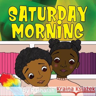 Saturday Morning Fasharah Fearon 9781778310775 Wtl International