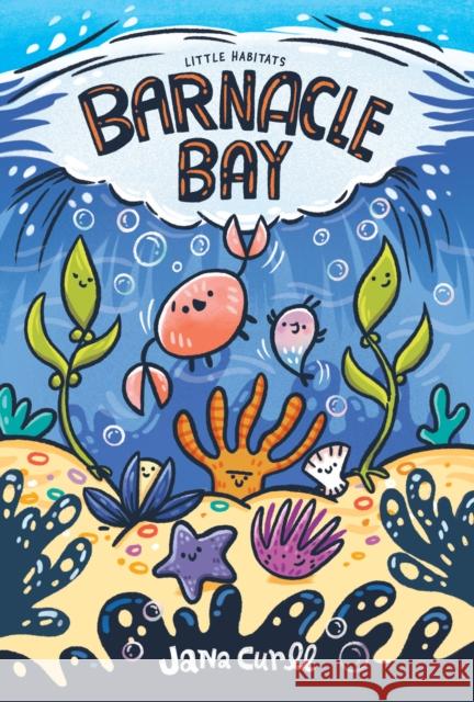 Barnacle Bay  9781778401022 Greystone Kids