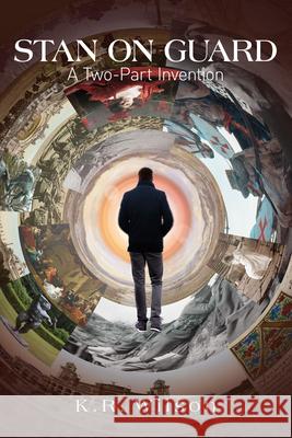 Stan on Guard K. R. Wilson 9781778490125 Guernica Editions