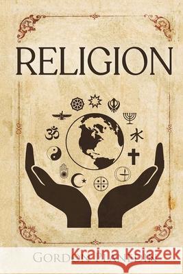 Religion Gordon Planedin 9781778834264 Bookside Press