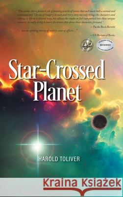 Star-Crossed Planet Harold Toliver 9781778834554